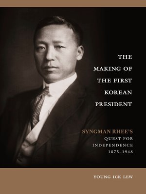 cover image of The Making of the First Korean President